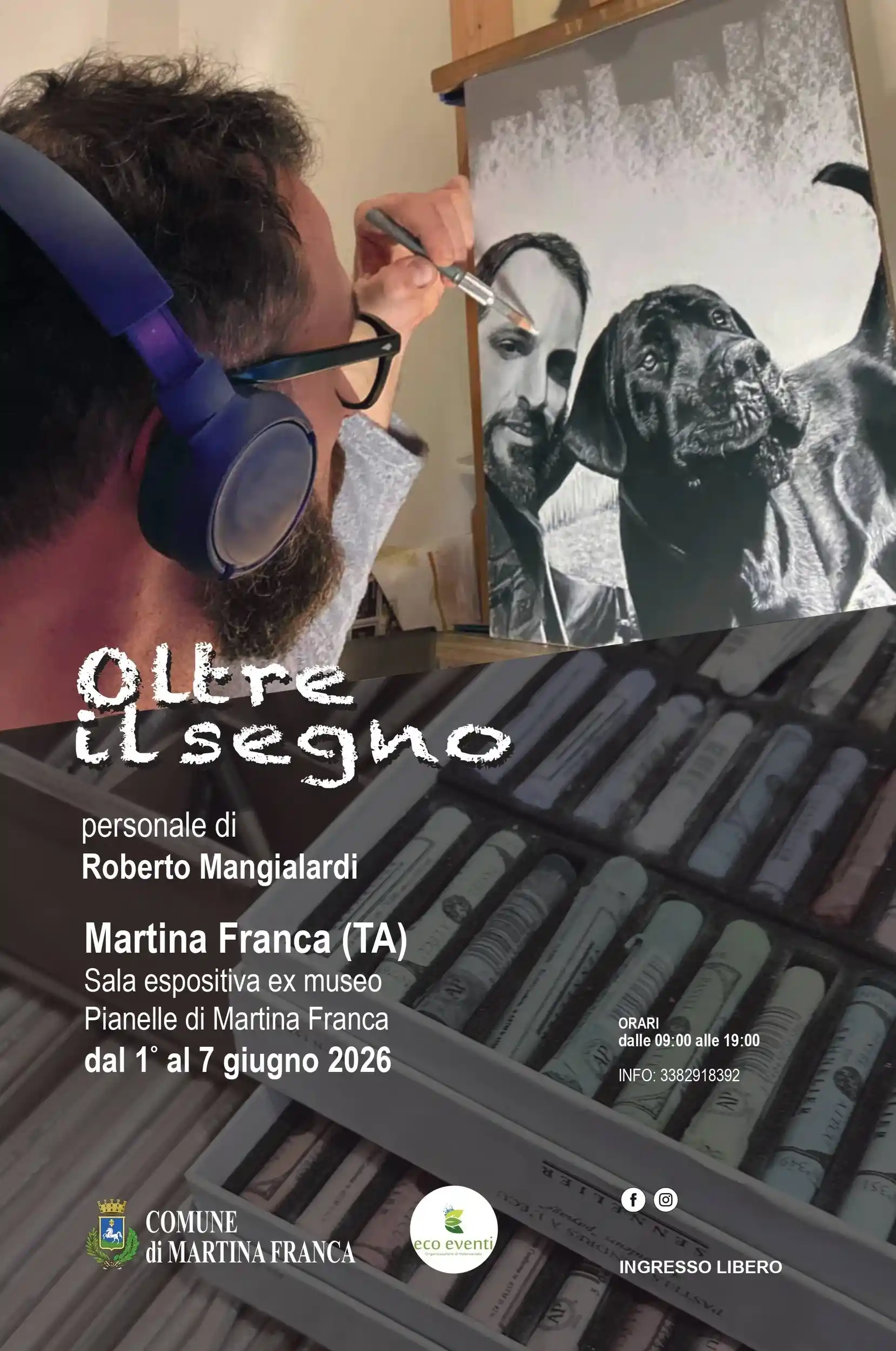 Mostra Iperrealista Anche le istituzioni celebrano il talento di Roberto Mangialardi. Il Comune di Martina Franca ha inserito ufficialmente la tappa di "Oltre il Segno" tra gli eventi culturali di rilievo presso la sala espositiva dell'ex Museo Pianelle. Locandina